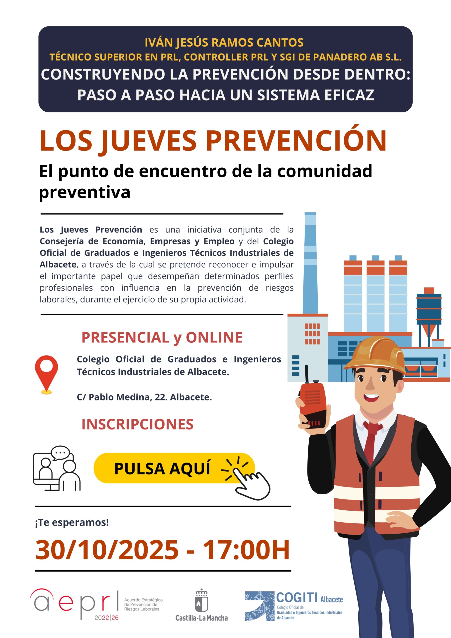 Jornada “Los Jueves Prevención 30/10 – CONSTRUYENDO LA PREVENCIÓN DESDE DENTRO: PASO A PASO HACIA UN SISTEMA EFICAZ»