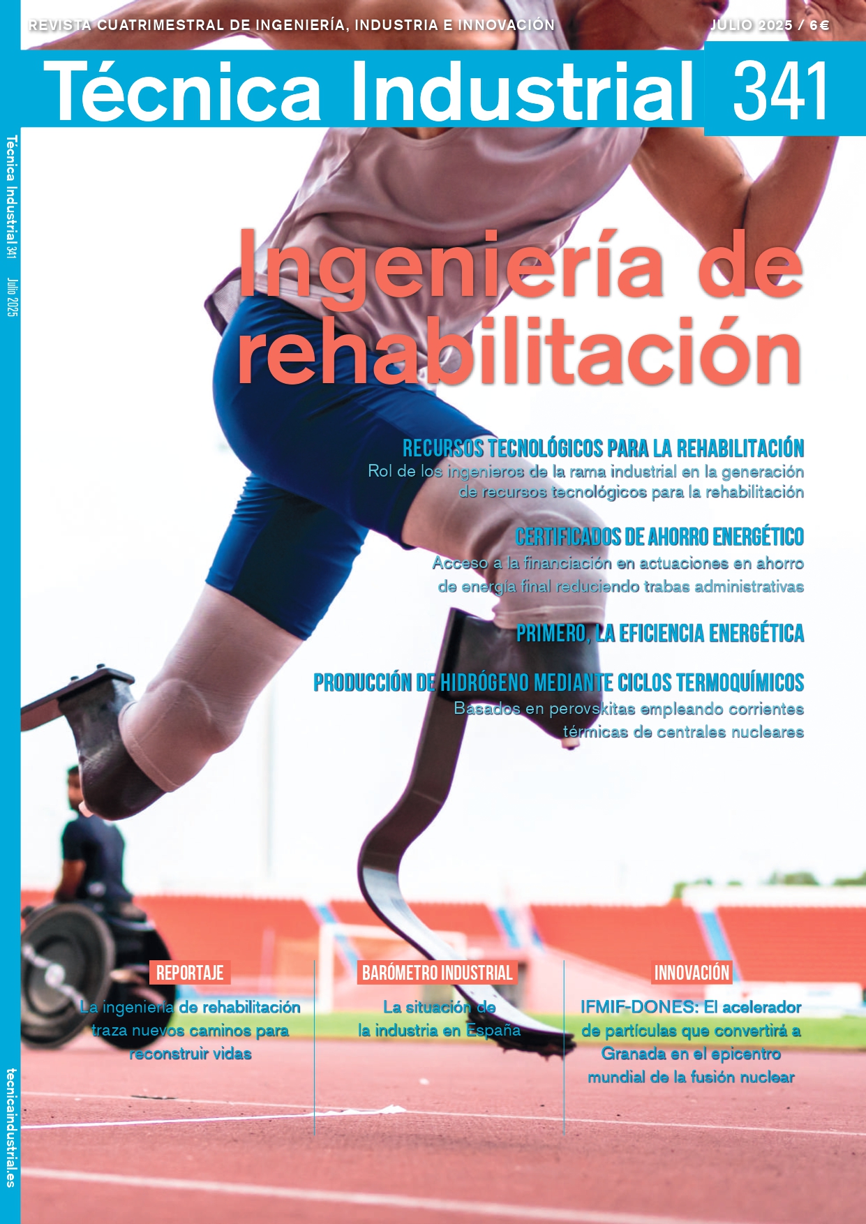 Revista Técnica Industrial nº341: “Ingeniería de rehabilitación”