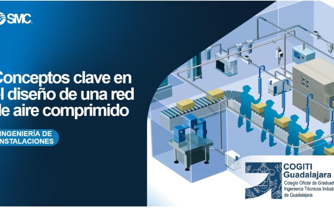Webinar conceptos clave en el diseño de una red de aire comprimido (SMC)