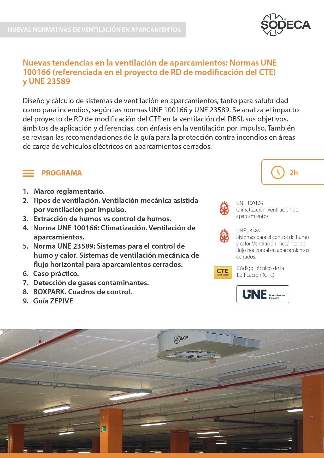 Jornada Nuevas Normativas de ventilación en aparcamientos, SODECA
