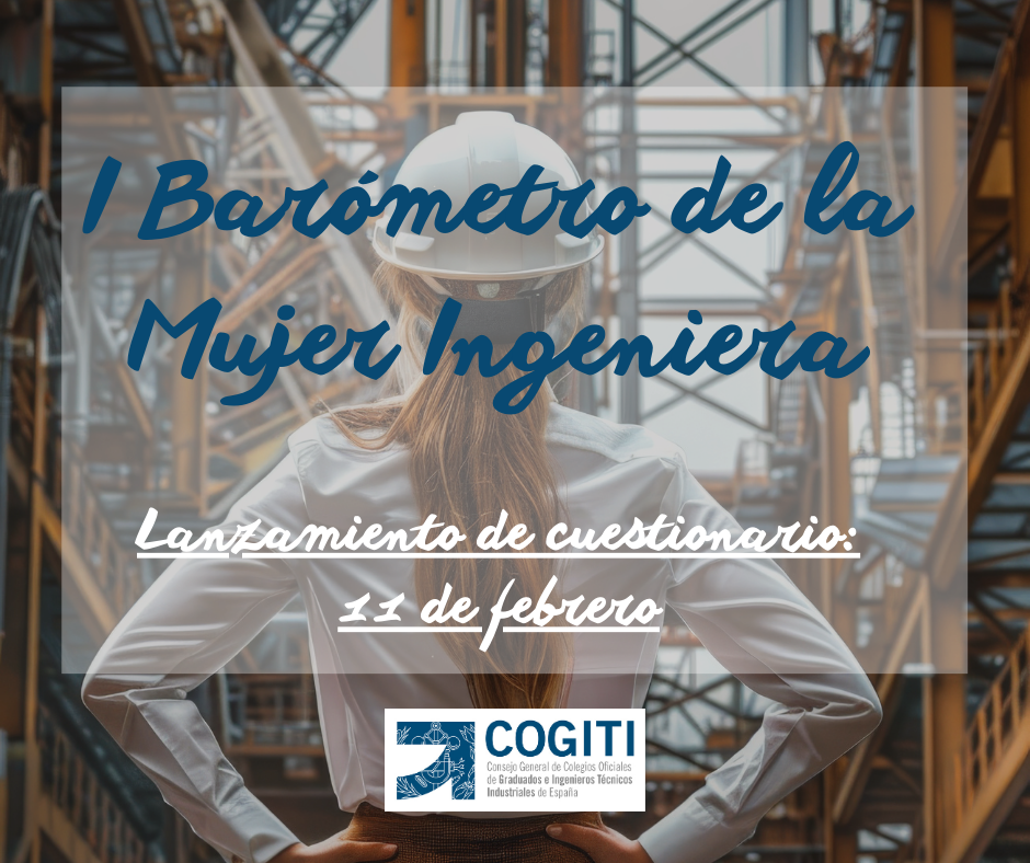 Lanzamiento de la Encuesta 1º Barómetro de la Mujer Ingeniera
