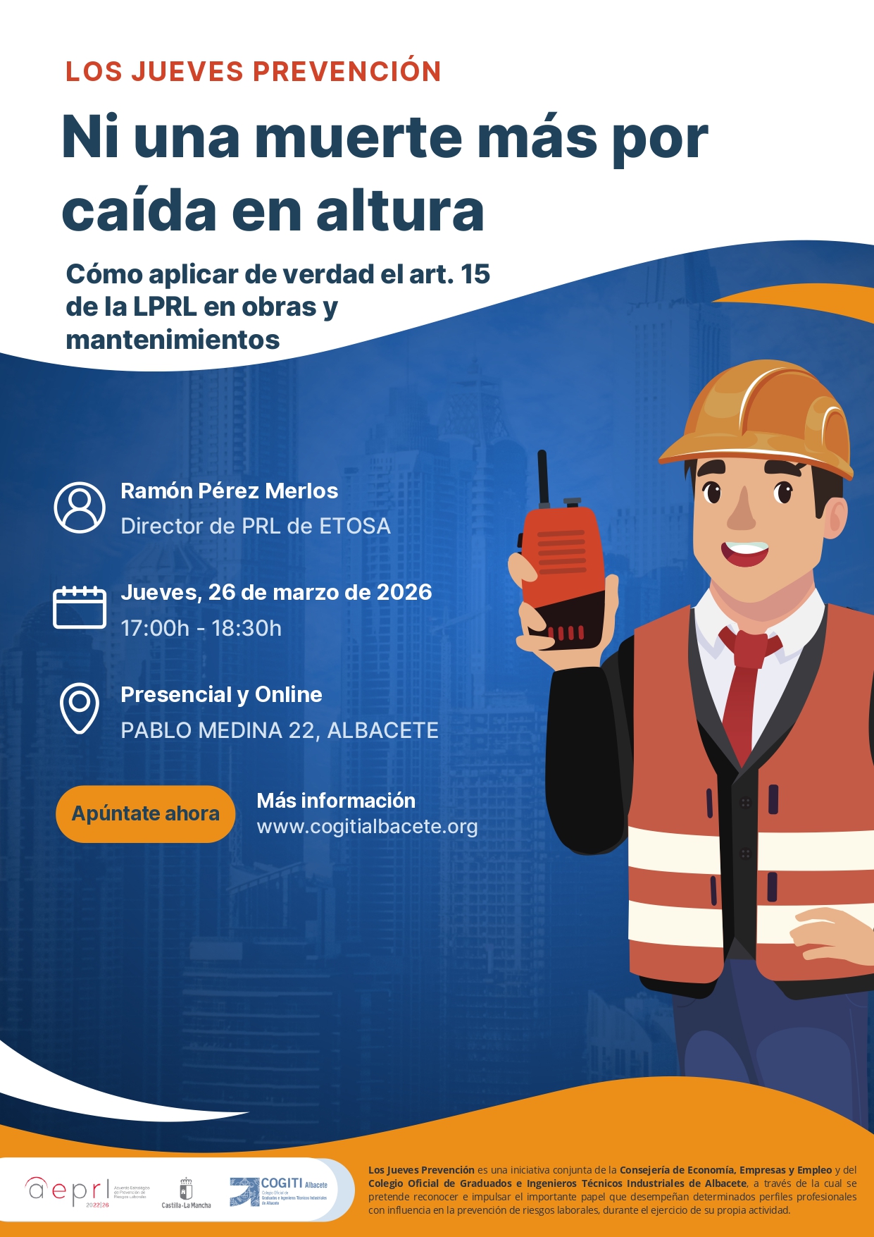 Jornada Los Jueves Prevención 26-03-26 – Ninguna muerte mas por caidas en altura