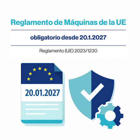 Nuevo Reglamento de Máquinas 2027